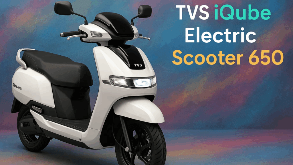 TVS iQube Electric Scooter 650